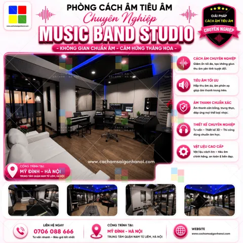Thiết Kế Thi Công Tiêu Âm Music Band Studio Mỹ Đình – Đỉnh Cao Không Gian Sáng Tác