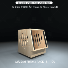 RACK 15 – 10U | Tủ Rack Studio Gỗ Bespoke Đựng Thiết Bị Âm Thanh Chuyên Nghiệp