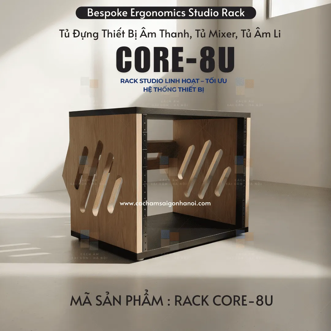 RACK CORE-8U – Tủ Rack Studio 8U Chuẩn 19 Inch Cho Hệ Thống Âm Thanh Chuyên Nghiệp