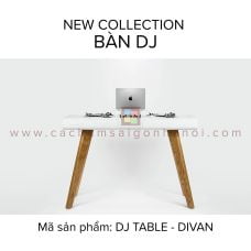DJ TABLE - DIVAN