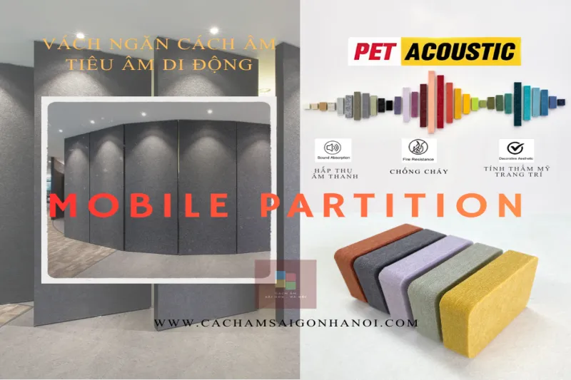 Vách Ngăn Tiêu Âm Di Động | Mobile Partition PET Acoustic 